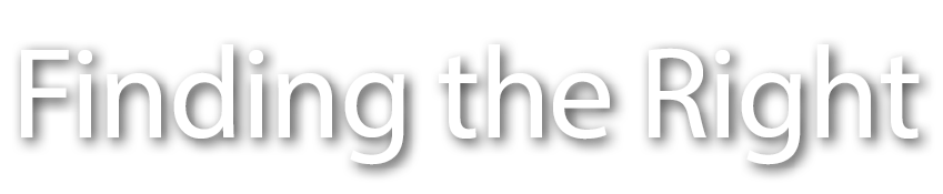 Finding the Right